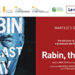 “Le Radici del presente”. proiezione del film “Rabin, The Last Day” – 5/12/2023, ore 17.00 – Aula Magna Unimol, Campobasso