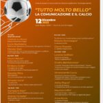 “Tutto molto bello”. La Comunicazione e il Calcio – 12/12/2023, ore 9.00 – Aula Magna DEMeT, Università di Foggia